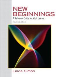 Cover image for New Beginnings: A Reference Guide for Adult Learners