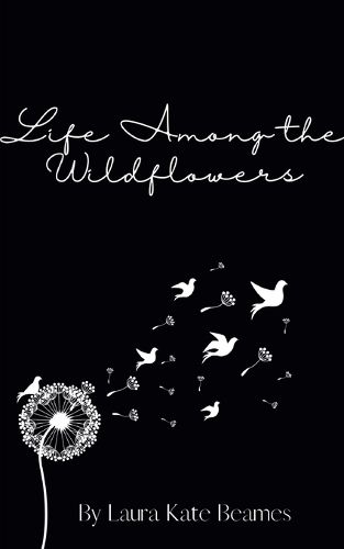 Cover image for Life Among The Wildflowers