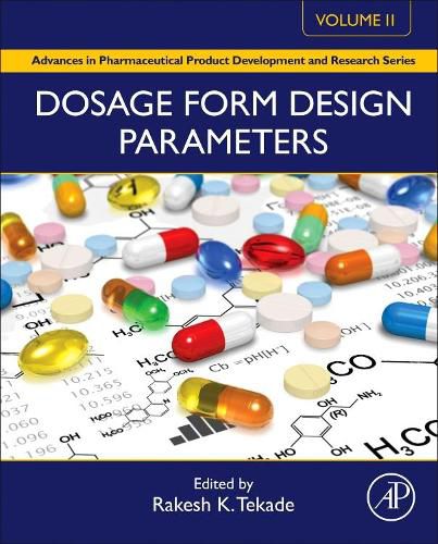 Cover image for Dosage Form Design Parameters: Volume II