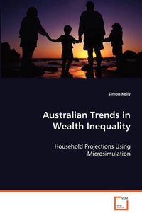 Cover image for Australian Trends in Wealth Inequality