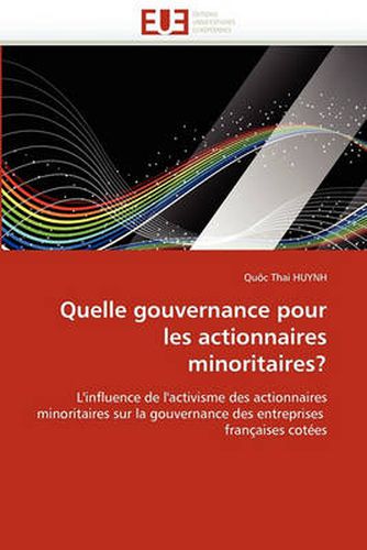 Cover image for Quelle Gouvernance Pour Les Actionnaires Minoritaires?