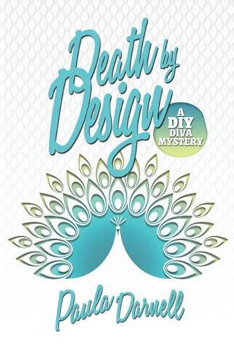 Cover image for Death by Design: A DIY Diva Mystery