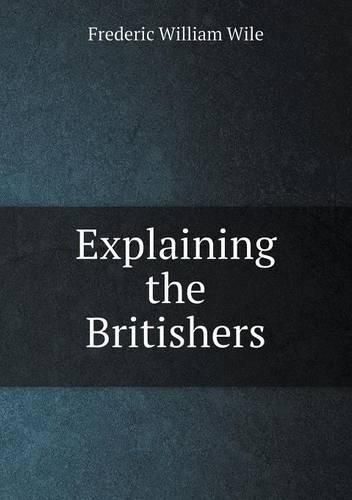 Cover image for Explaining the Britishers