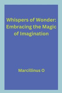 Cover image for Whispers of Wonder