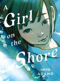 Cover image for A Girl On The Shore - Collector's Edition