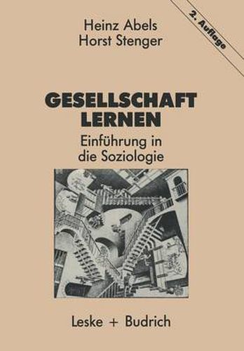 Gesellschaft Lernen: Einfuhrung in Die Soziologie