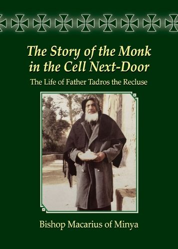 Cover image for The Story of the Monk in the Cell Next-Door