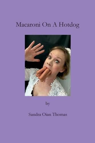 Cover image for Macaroni On A Hotdog
