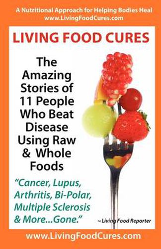 Cover image for Living Food Cures