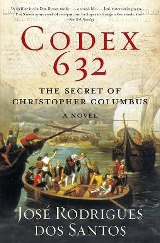 Cover image for Codex 632: The Secret of Christopher Columbus: A Novel