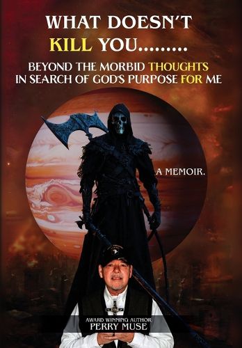 Cover image for What Doesn't Kill You