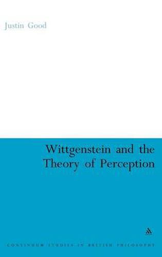Cover image for Wittgenstein and the Theory of Perception