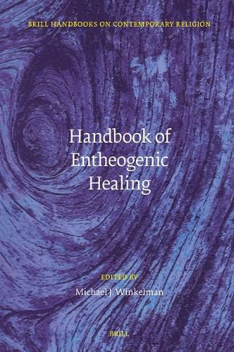 Cover image for Handbook of Entheogenic Healing