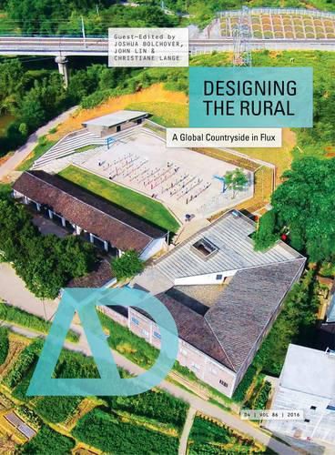 Cover image for Designing the Rural: A Global Countryside in Flux