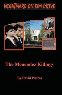 Cover image for A Nightmare on Elm Drive The Menendez Killings