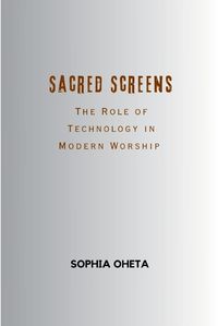 Cover image for Sacred Screens