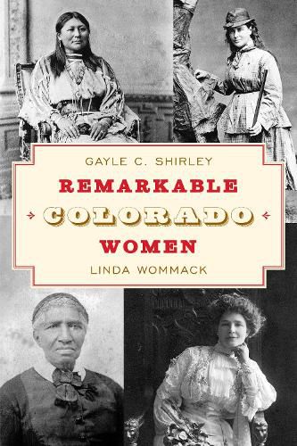 Remarkable Colorado Women