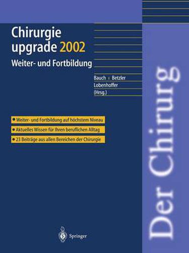 Cover image for Chirurgie upgrade 2002: Weiter- und Fortbildung