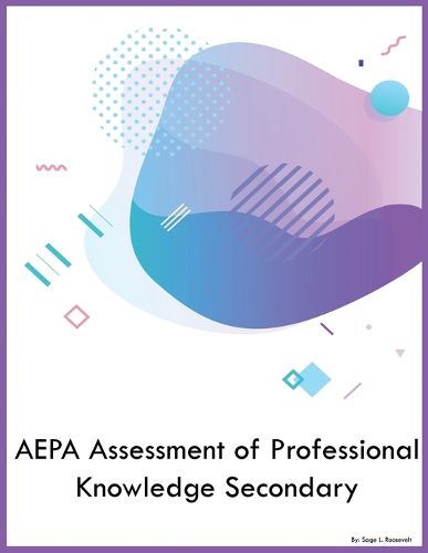 Cover image for AEPA Assessment of Professional Knowledge Secondary