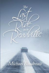 Cover image for The Last Ride in to Readville