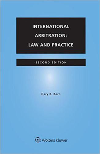 Cover image for International Arbitration: Law and Practice