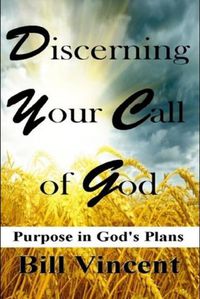 Cover image for Discerning Your Call of God