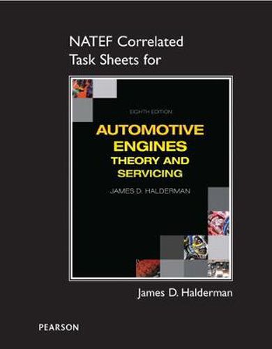 NATEF Correlated Task Sheets for Automotive Engines: Theory and Servicing