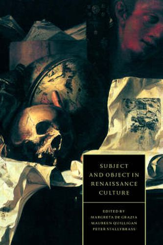 Cover image for Subject and Object in Renaissance Culture