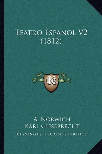 Cover image for Teatro Espanol V2 (1812)