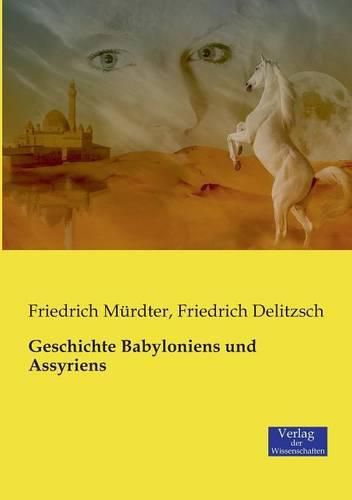 Cover image for Geschichte Babyloniens und Assyriens