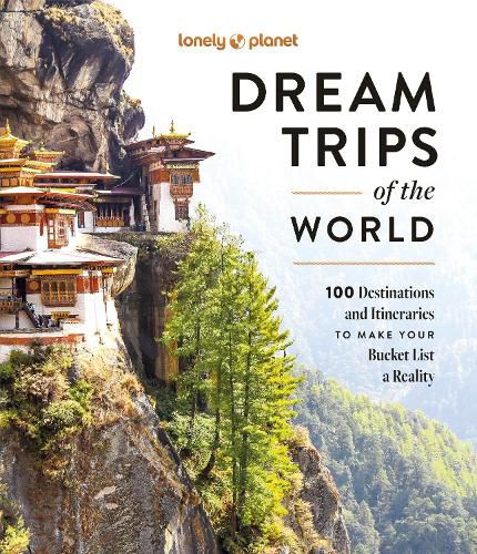 Cover image for Lonely Planet Dream Trips of the World