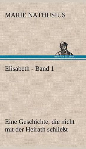 Cover image for Elisabeth - Band 1