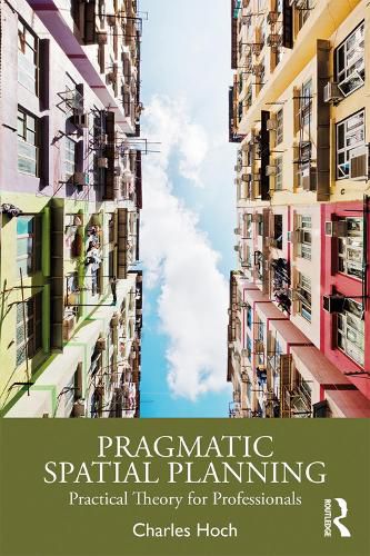 Pragmatic Spatial Planning: Practical Theory for Professionals