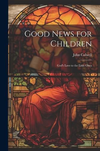 Cover image for Good News for Children