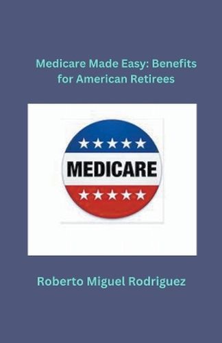 Medicare Made Easy