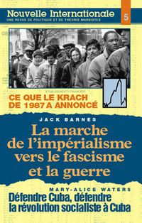 Cover image for Nouvelle Internationale 5: La Marche de l'Imperialisme Vers le Fascisme et la Guerre