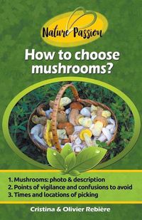 Cover image for How to Choose Mushrooms?