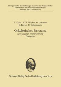 Cover image for Onkologisches Panorama: Krebsregister Fruherkennung Phylogenie. (Vorgelegt in der Sitzung vom 16. Juni 1980)