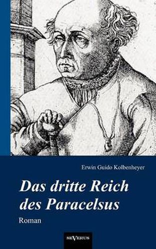 Cover image for Das dritte Reich des Paracelsus: Roman