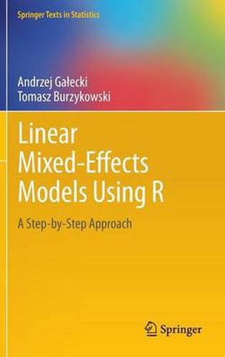 Cover image for Linear Mixed-Effects Models Using R: A Step-by-Step Approach