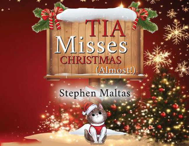 Cover image for Tia Misses Christmas (Almost!)