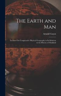 Cover image for The Earth and Man