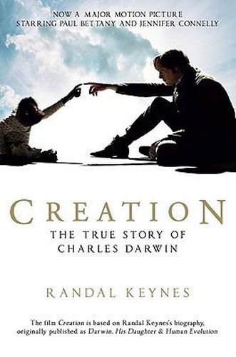 Cover image for Creation: Darwin, His Daughter & Human Evolution