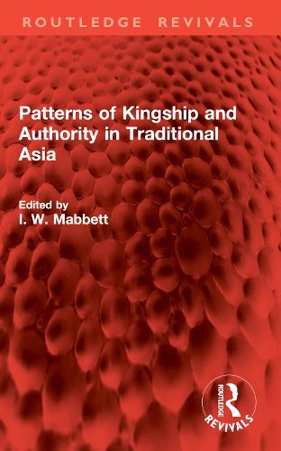 Cover image for Patterns of Kingship and Authority in Traditional Asia