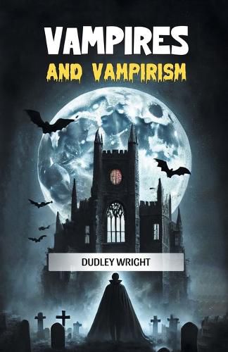 Cover image for Vampires and Vampirism (Edition2024)