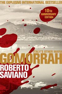 Cover image for Gomorrah: Italy's Other Mafia