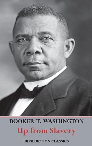 Cover image for Up from Slavery: An Autobiography (Complete and unabridged.)