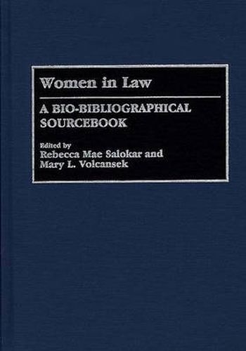 Cover image for Women in Law: A Bio-Bibliographical Sourcebook