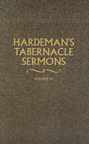 Cover image for Hardeman's Tabernacle Sermons Volume IV