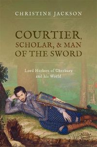 Cover image for Courtier, Scholar, and Man of the Sword